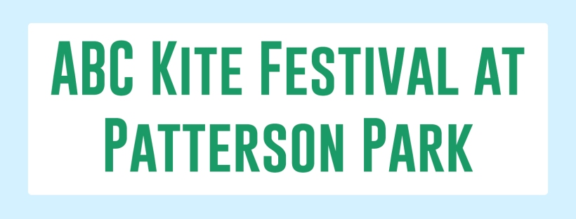 ABC Kite Festival at Patterrson Park